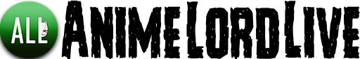Anime Lord Live